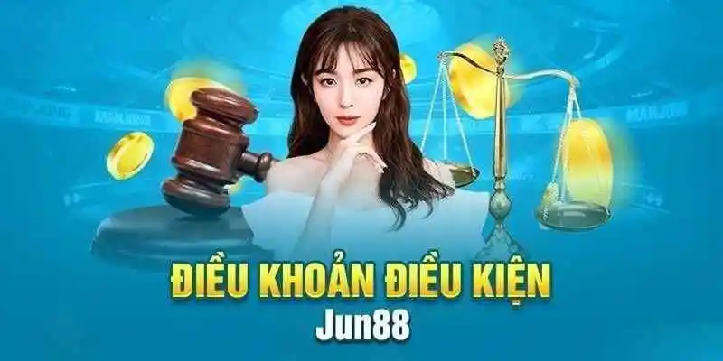 Đôi nét về chính sách điều khoản điều kiện Jun88 2025